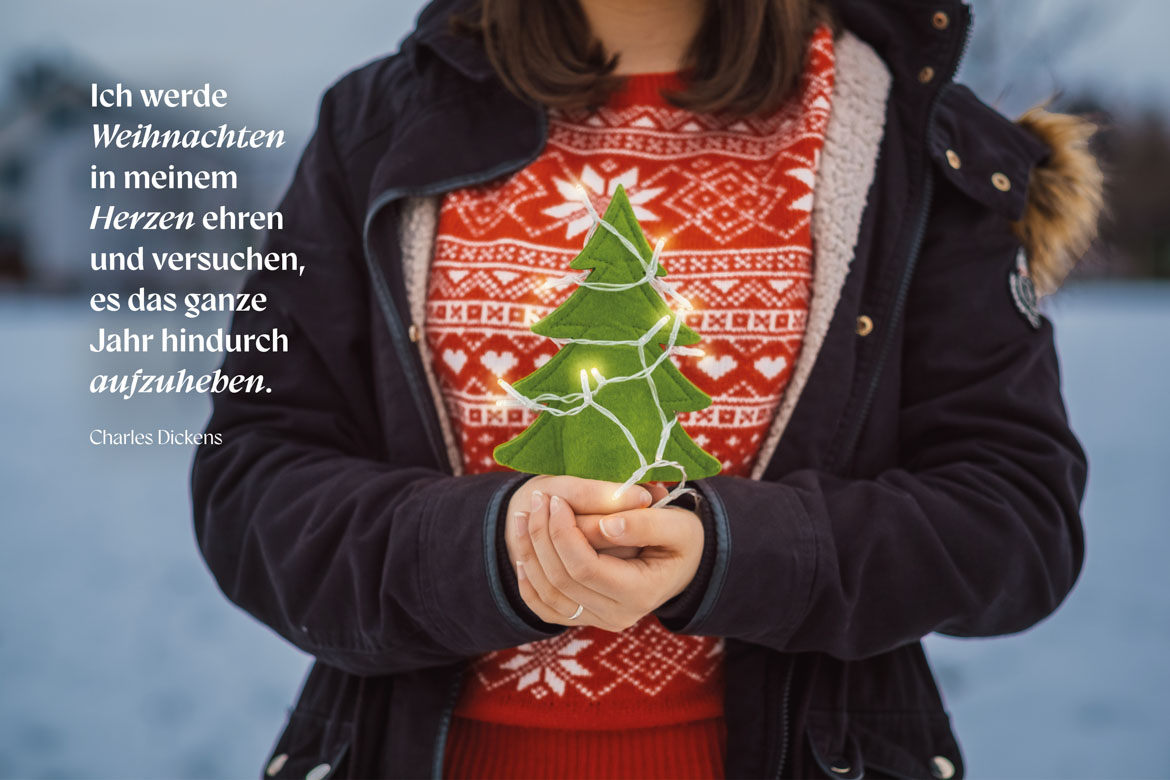 Christliche Verse Weihnachten: Ich werde Weihnachten in meinem Herzen ehren und versuchen, es das ganze Jahr hindurch aufzuheben. — Charles Dickens. Weihnachtskarte mit Zitat